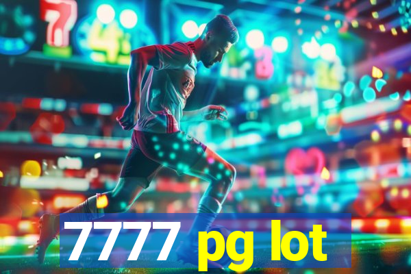7777 pg lot